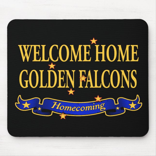 Welcome Home Golden Falcons Mouse Pad (Front)