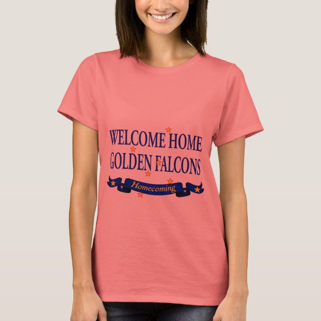 Welcome Home Golden Falcons T-Shirt (Front)