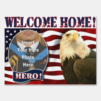 Welcome Home "Hero's Welcome" Yard Sign