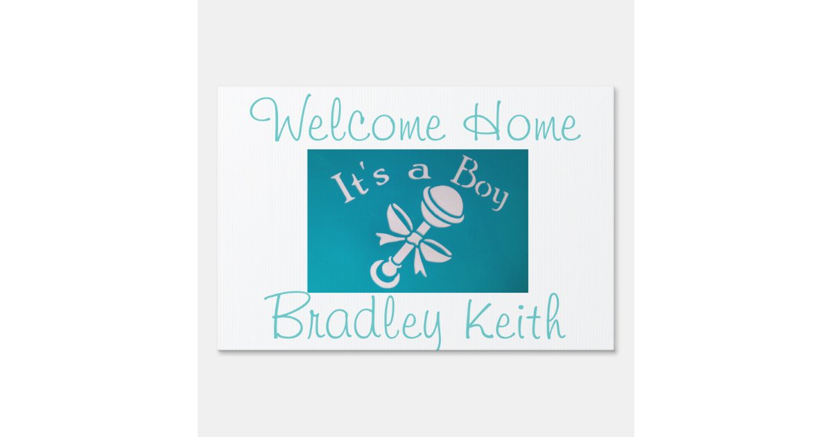 Welcome Home Its A Boy Lawn Sign Zazzle Com