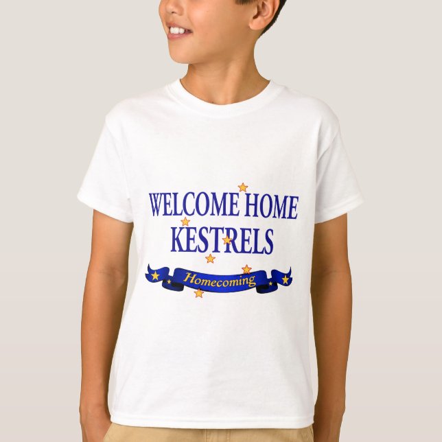Welcome Home Kestrels T-Shirt (Front)