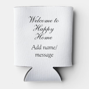 Welcome home lake beach house inauguration name can cooler