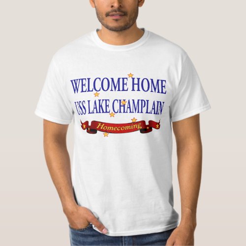 Welcome Home Lake Champlain T_Shirt