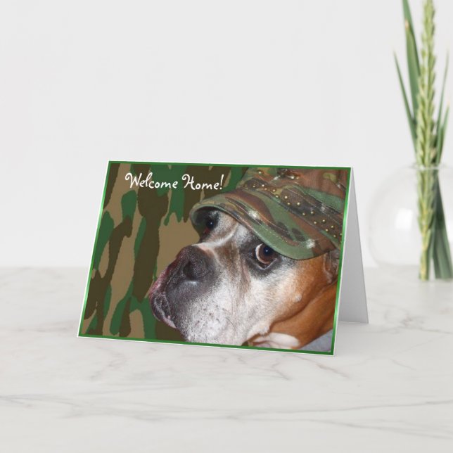 Welcome home Military Boxer dog greeting card (Front)