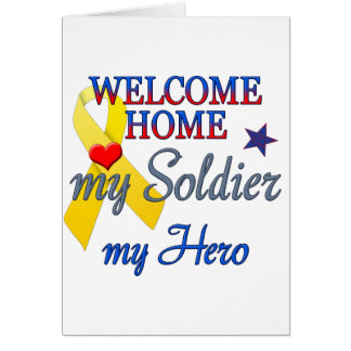 Welcome Home My Soldier My Hero Cards
