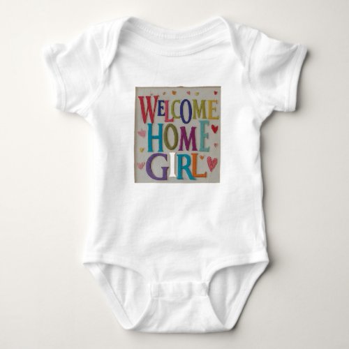 Welcome Home New Born Baby Girl Bodysuit 