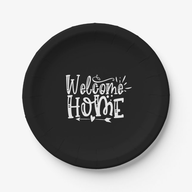 welcome home paper plates (Front)
