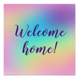 Welcome Home! Pastel Rainbow Poster