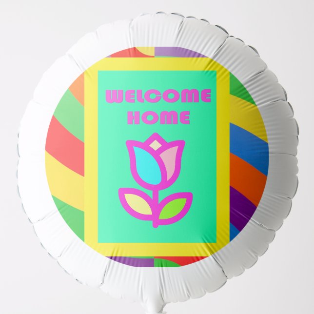 welcome home rainbow and words pattern balloon (Front)