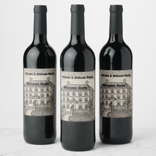 Welcome Home Real Estate House Closing Realtor Wine Label