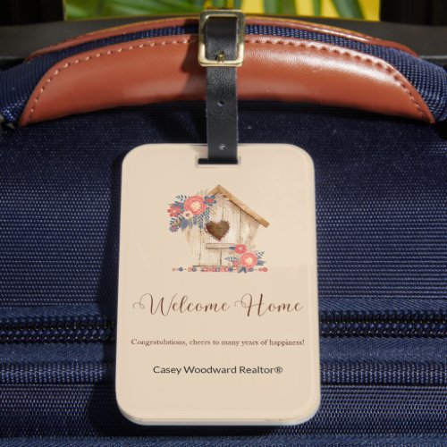 Welcome Home Realtor Congratulations Luggage Tag