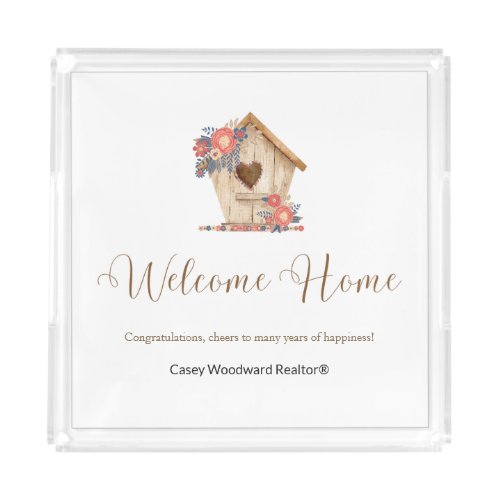 Welcome Home Realtor Personalized  Acrylic Tray