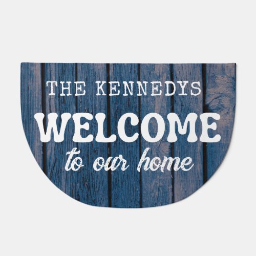 Welcome Home Rustic Blue Wood Family Farmhouse   Doormat