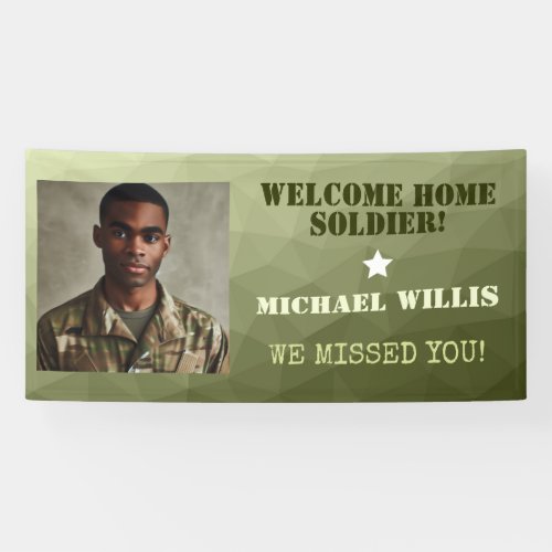  Welcome home Soldier Custom name Photo Army green Banner