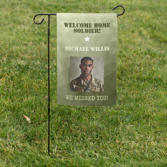  Welcome home Soldier Custom name Photo Army green Garden Flag (In SItu)