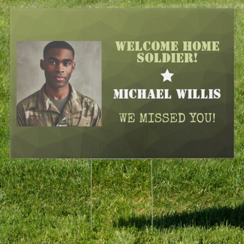  Welcome home Soldier Custom name Photo Army green Sign