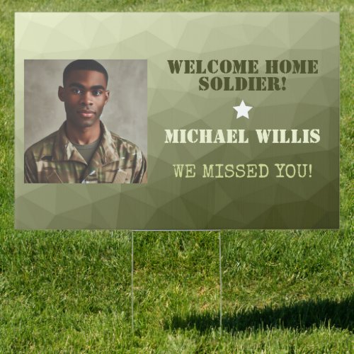  Welcome home Soldier Custom name Photo Army green Sign