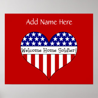 Welcome Home Soldier! (Customizable Name) Poster