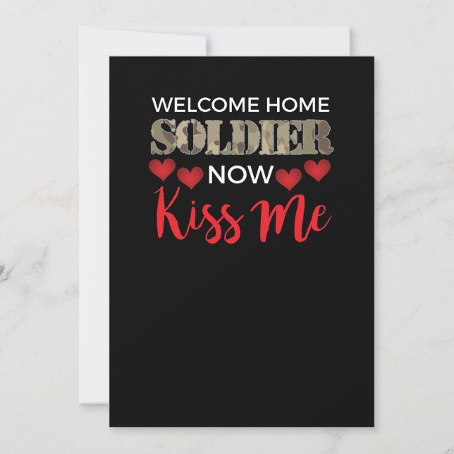 Welcome Home Soldier, Now Kiss Me Vet Invitation (Front)