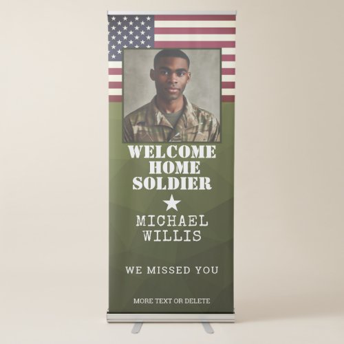 Welcome home Soldier USA Flag Photo Army green Retractable Banner