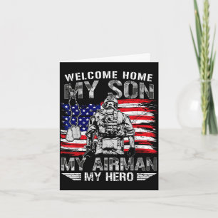 Welcome home son hero airman proud air force dad card