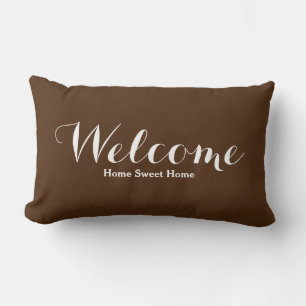 Welcome Home Sweet Home Decorative Pillow