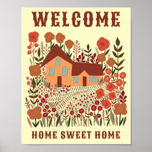 WELCOME HOME SWEET HOME Farmhouse Flowers CUSTOM Poster