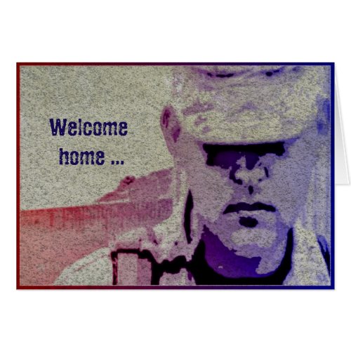 Welcome Home  Thank You Military Greeting Card