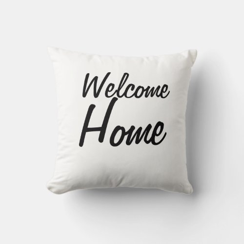 Welcome home throw pillow