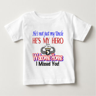 Welcome Home Uncle Products Baby T-Shirt