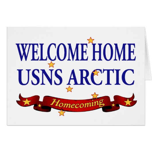 Welcome Home USNS Arctic Cards (Front Horizontal)
