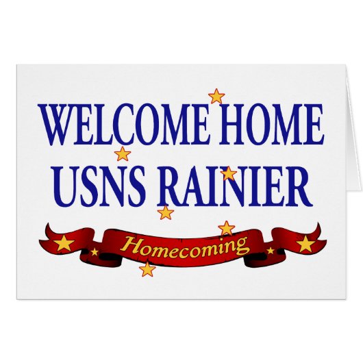 Welcome Home USNS Rainier Cards (Front Horizontal)