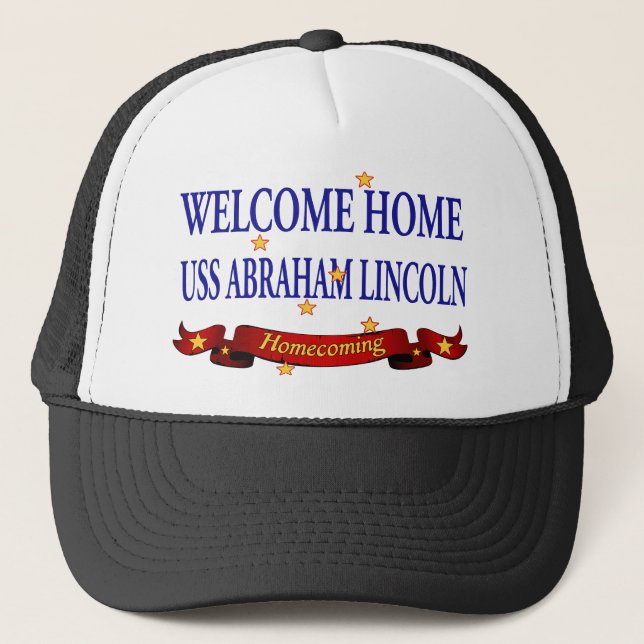 Welcome Home USS Abraham Lincoln Trucker Hat (Front)