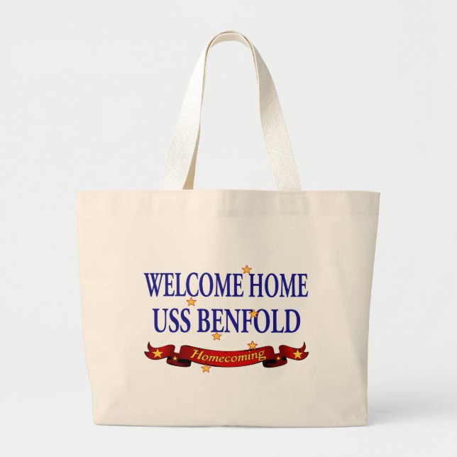 Welcome Home USS Benfold Large Tote Bag (Front)