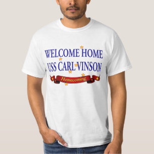 Welcome Home USS Carl Vinson T-Shirt