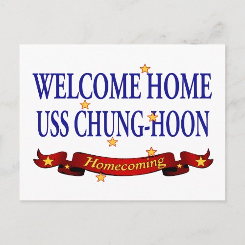 Welcome Home USS Chung_Hoon Postcard