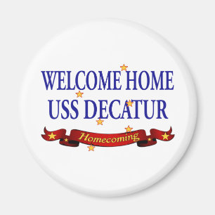 Welcome Home USS Decatur Magnet