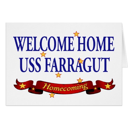 Welcome Home USS Farragut Cards (Front Horizontal)