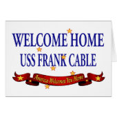 Welcome Home USS Frank Cable (Front Horizontal)