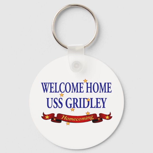 Welcome Home USS Gridely Keychain (Front)
