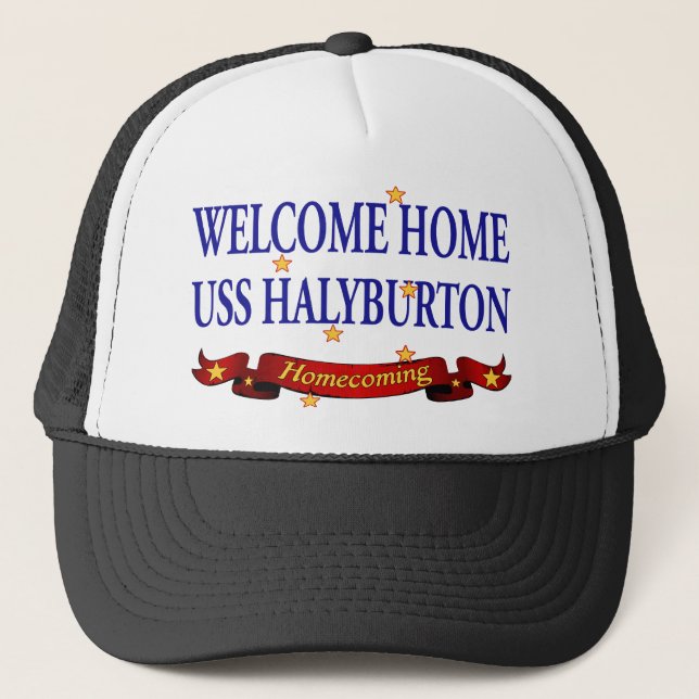 Welcome Home USS Halyburton Trucker Hat (Front)