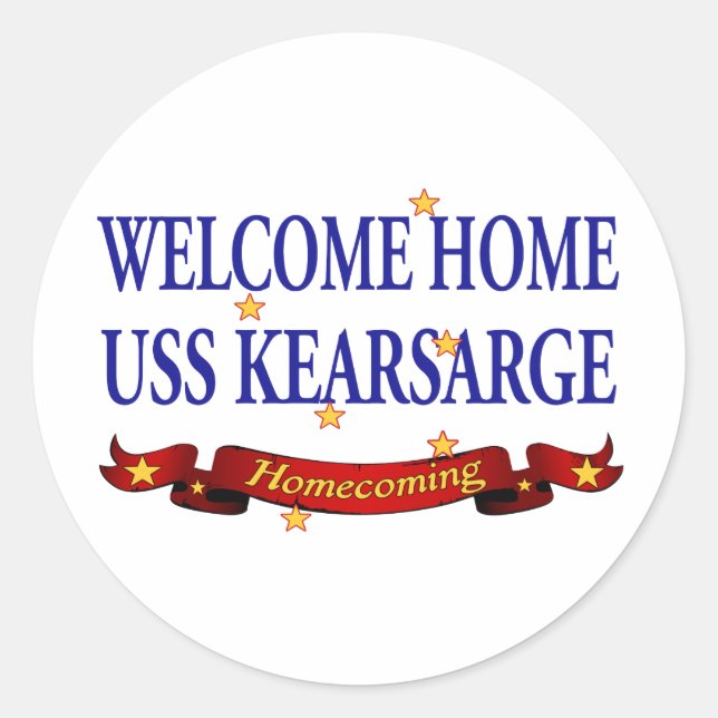 Welcome Home USS Kearsarge Classic Round Sticker (Front)