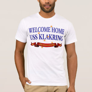 Welcome Home USS Klakring T-Shirt