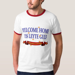 Welcome Home USS Leyte Gulf T-Shirt