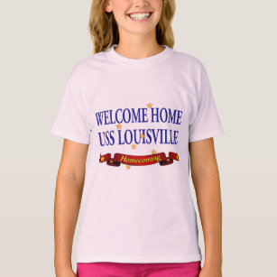 Welcome Home USS Louisville T-Shirt