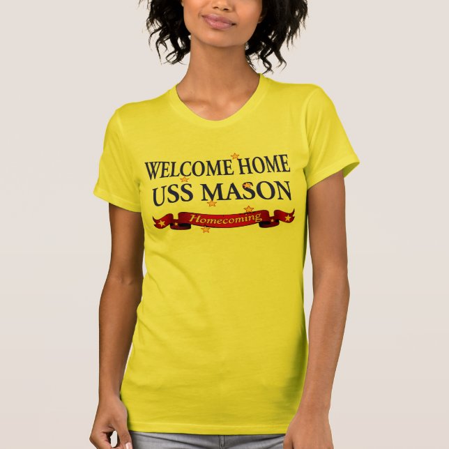 Welcome Home USS Mason T-Shirt (Front)