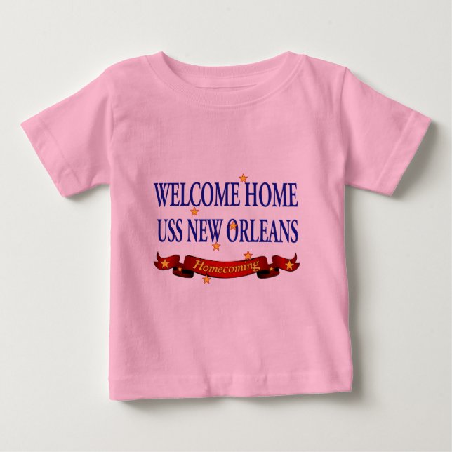 Welcome Home USS New Orleans Baby T-Shirt (Front)