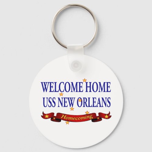 Welcome Home USS New Orleans Keychain
