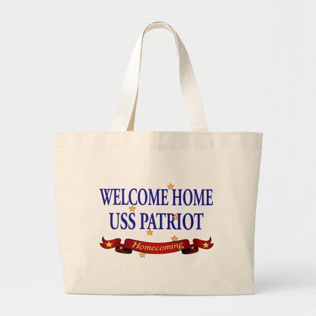 Welcome Home USS Patriot Large Tote Bag (Front)