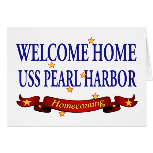 Welcome Home USS Pearl Harbor